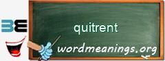 WordMeaning blackboard for quitrent